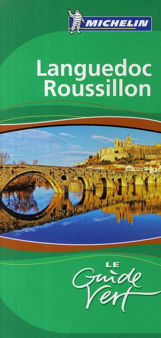 Le guide vert : Languedoc Roussillon