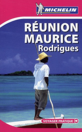 Voyager pratique : Réunion, Maurice, Rodrigues