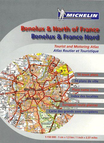 Atlas Benelux & north of France ; Benelux & France Nord ; tourist and motoring atlas ; atlas routier et touristique (édition 2010)