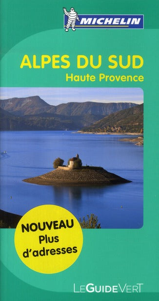 Le guide vert : Alpes du sud, Haute-Provence