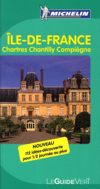 Le guide vert : Ile-de-France ; Chartres, Chantilly, Senlis (édition 2011) - flash vidéo