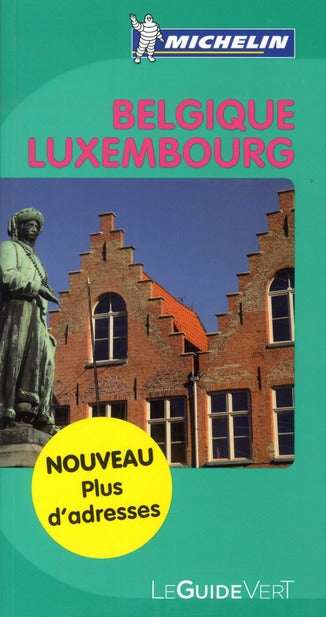 Le guide vert : Belgique, Luxembourg (édition 2011)