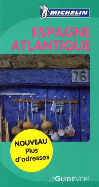 Le guide vert : Espagne Atlantique (édition 2011)