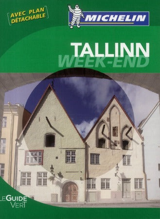 Le guide vert week-end : Tallinn