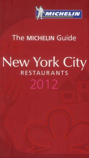 Guide rouge Michelin : New York City ; restaurants (édition 2012) - flash vidéo