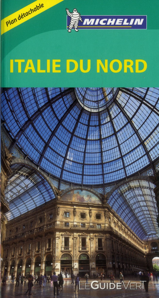 Le guide vert : Italie Nord