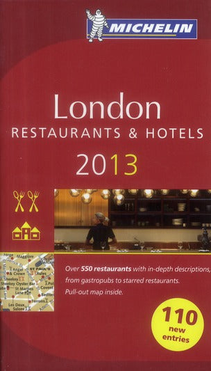 London ; restaurants & hotels (édition 2013)