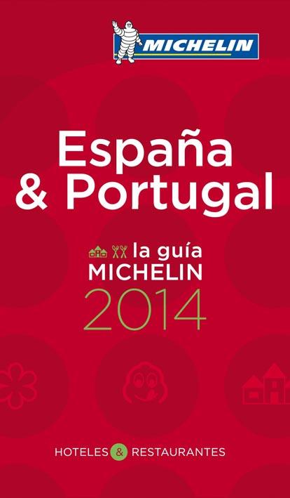 Espana y Portugal : Hotels et restaurants (édition 2014)