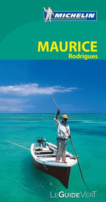 Le guide vert : Maurice, Rodrigues