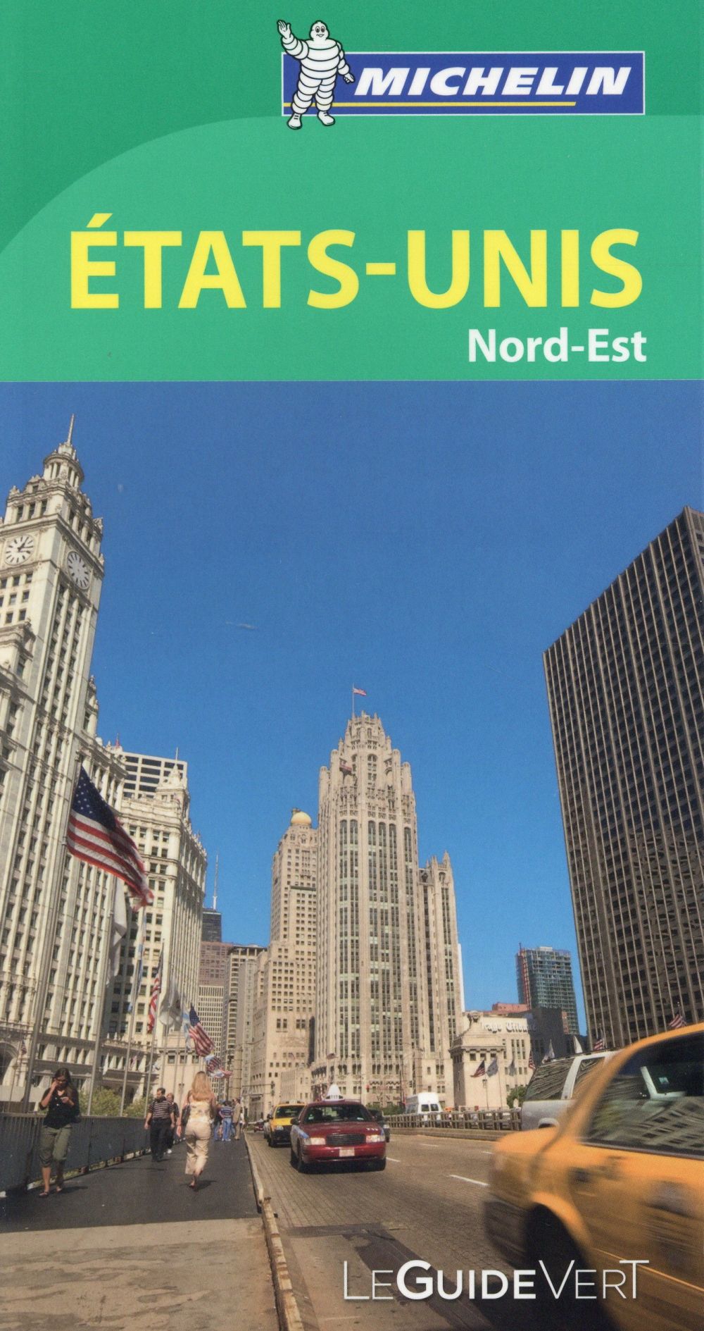 Le guide vert : Etats-Unis : Nord-Est