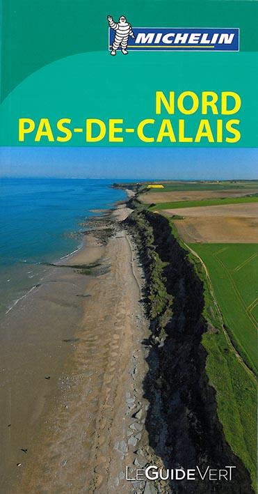 Le guide vert : Nord, Pas-de-Calais
