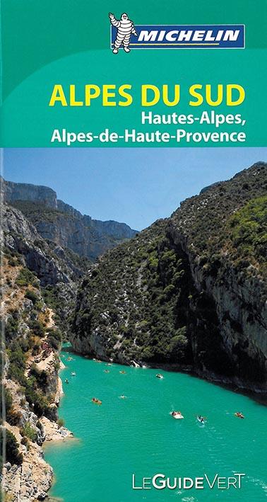 Le guide vert : Alpes du Sud