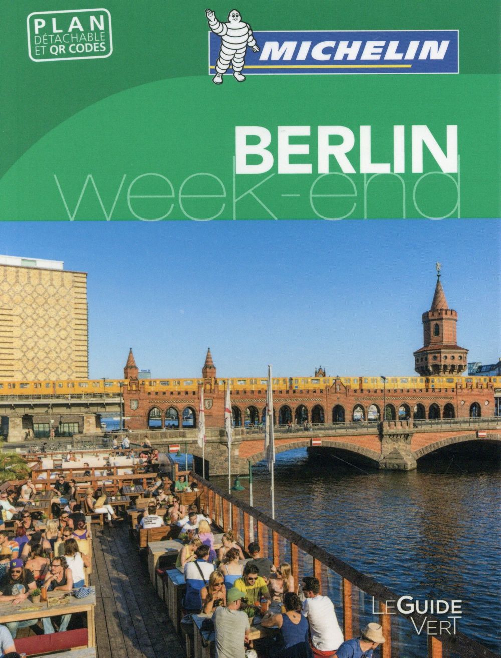 Le guide vert week-end : Berlin