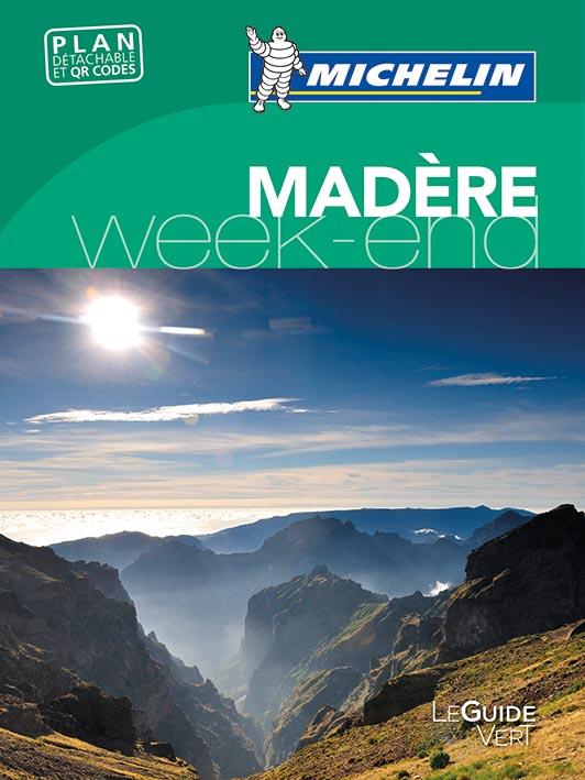Le guide vert week-end : Madère