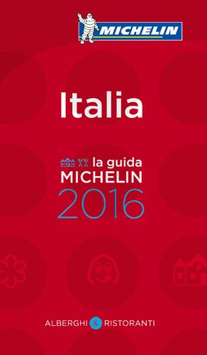 Guide rouge Michelin : Italia ; la guida michelin (édition 2016)