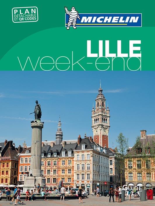 Le guide vert week-end : Lille