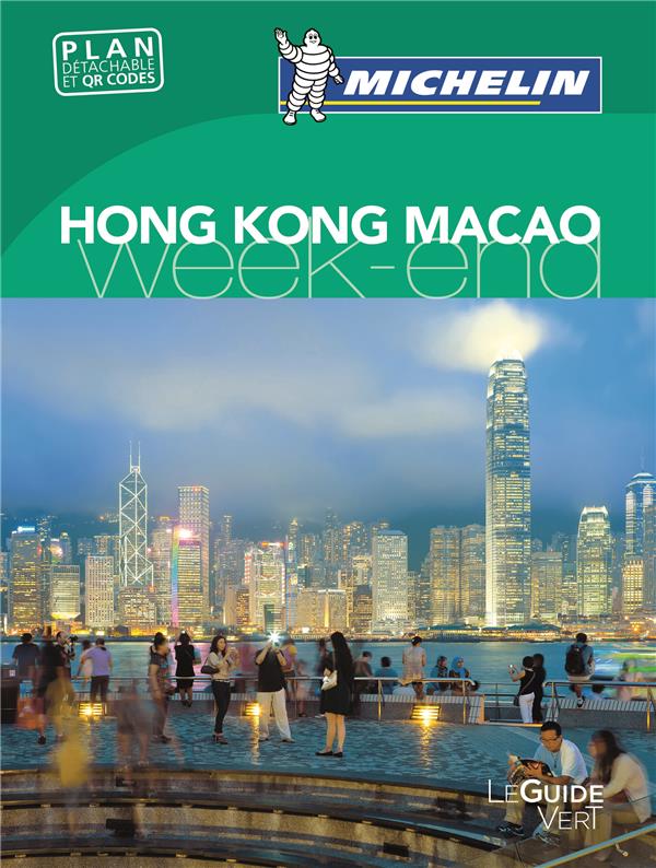 Le guide vert week-end : Hong-Kong, Macao
