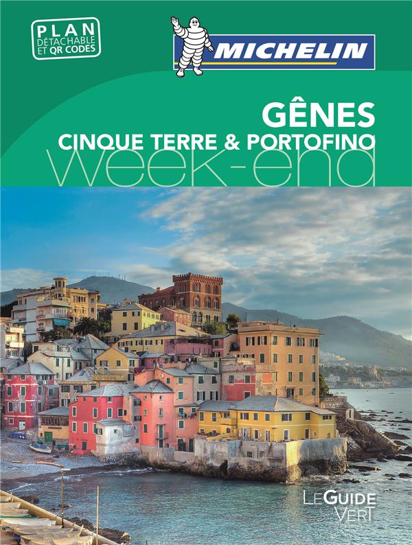 Le guide vert week-end : GENES PORTOFINO CINQUE TERRE