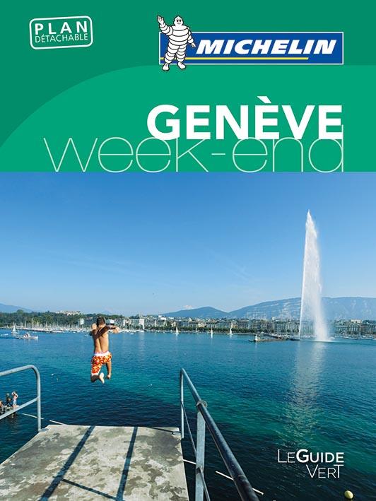 Le guide vert week-end : GENEVE