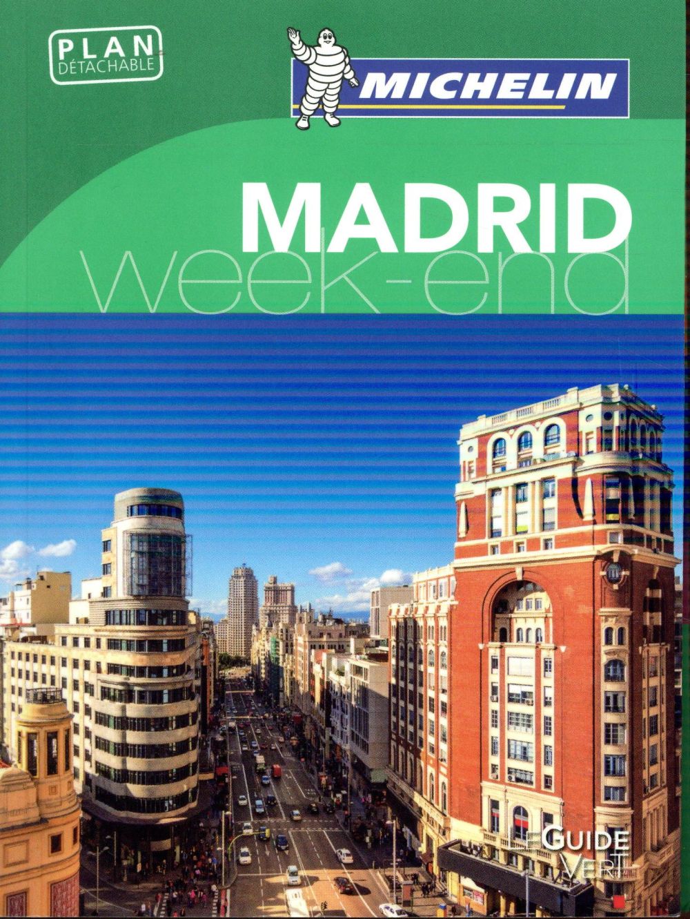 Le guide vert week-end : Madrid (édition 2017)