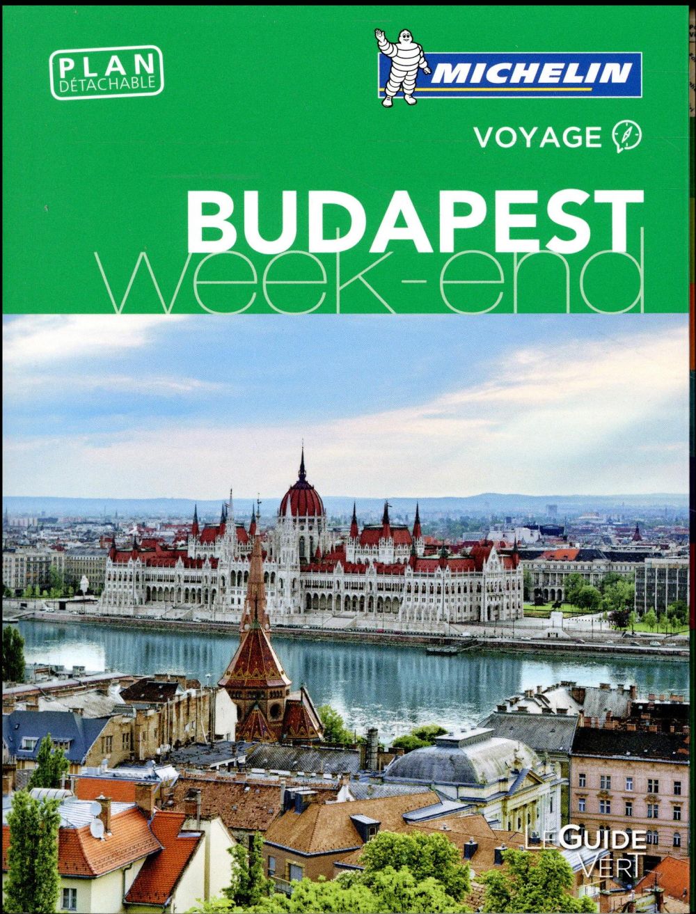 Le guide vert week-end : Budapest