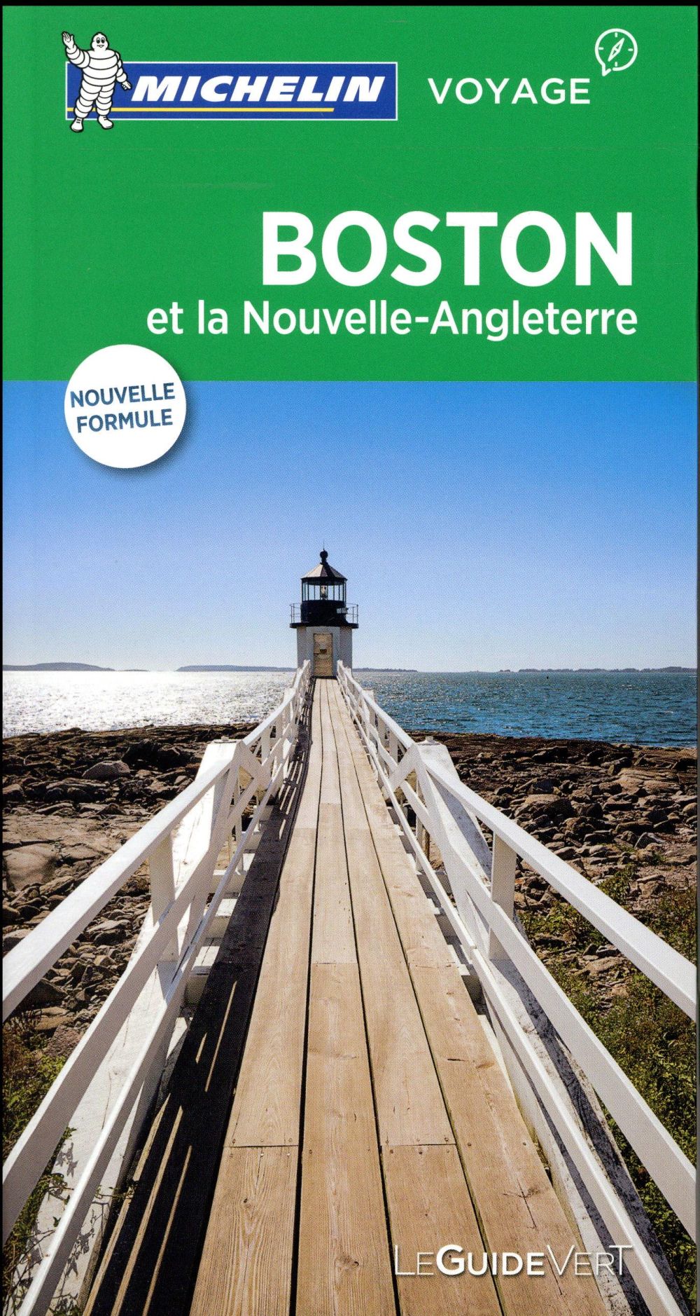 Le guide vert : Boston et la Nouvelle Angleterre