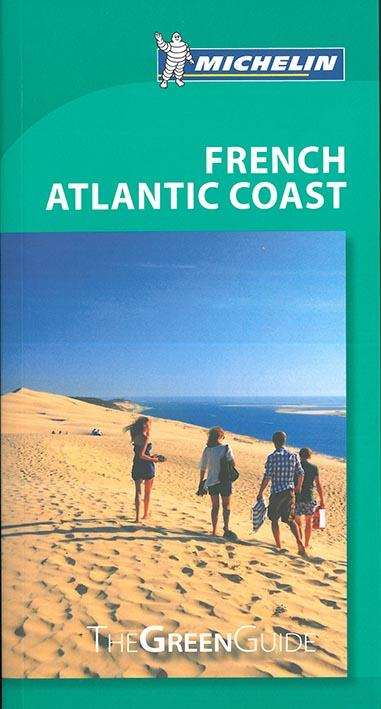Le guide vert : FRENCH ATLANTIC COAST