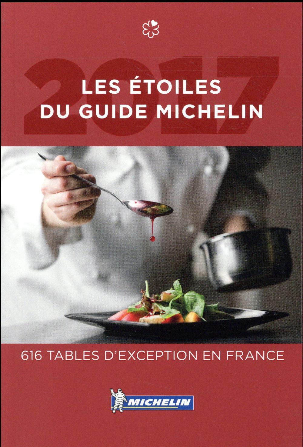 Guide rouge Michelin : les étoiles du guide Michelin ; 616 tables d'exception en France - flash vidéo
