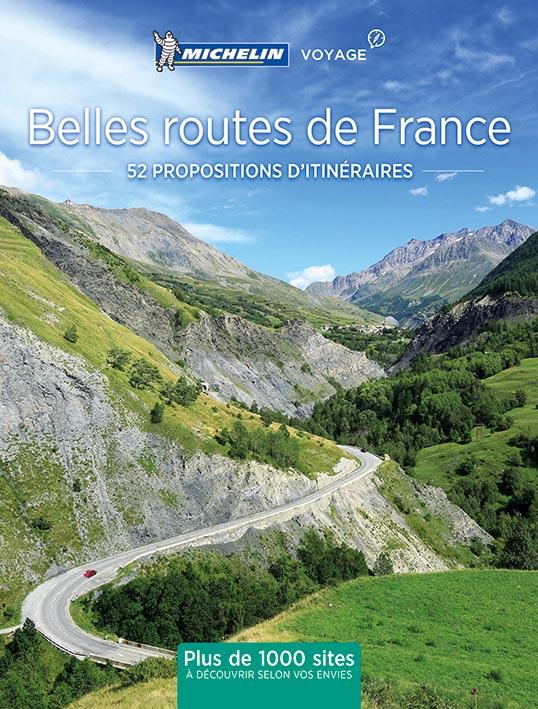 Belles routes de France : 52 propositions d'itinéraires