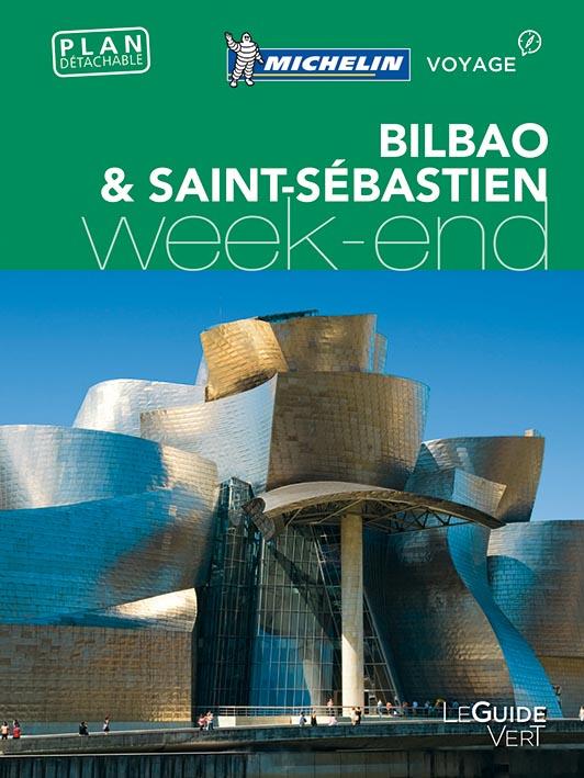 Le guide vert week-end : Bilbao & Saint-Sébastien (édition 2017)