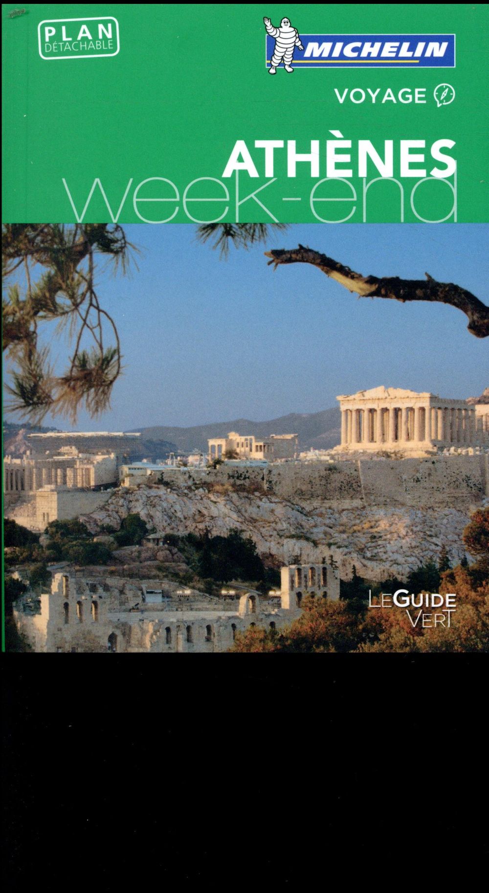 Le guide vert week-end : Athènes