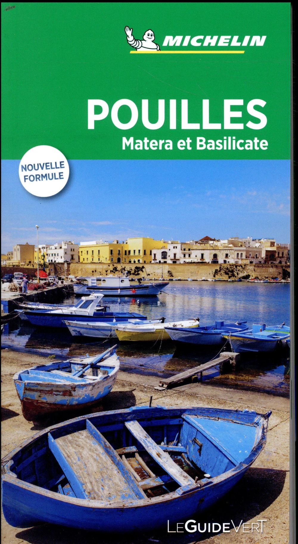Le guide vert : POUILLES ET BASILICATE