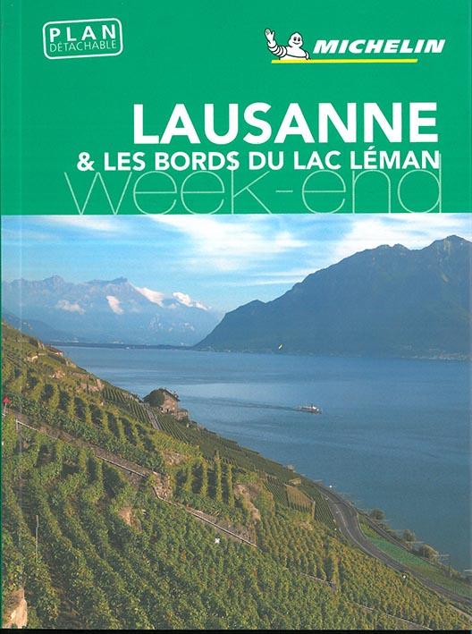 Le guide vert week-end : Lausanne et les bords du Lac Léman