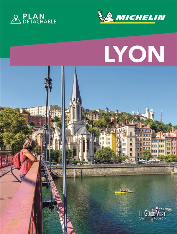 Le guide vert week-end : Lyon