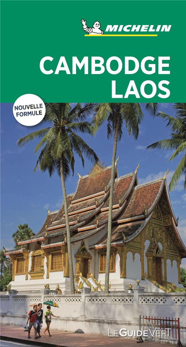 Le guide vert : Cambodge, Laos