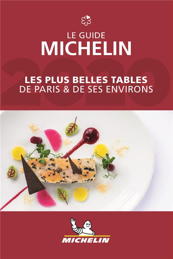 Les plus belles tables de Paris & ses environs (édition 2020)