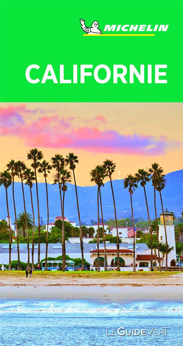 Le guide vert : Californie