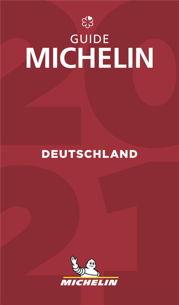 Guide rouge Michelin : Guide Michelin : Deutschland (édition 2021)