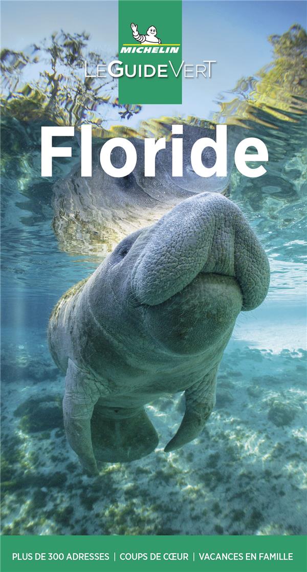 Le guide vert : Floride (édition 2021)