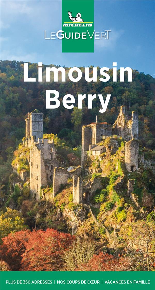Le guide vert : Limousin, Berry (édition 2021)