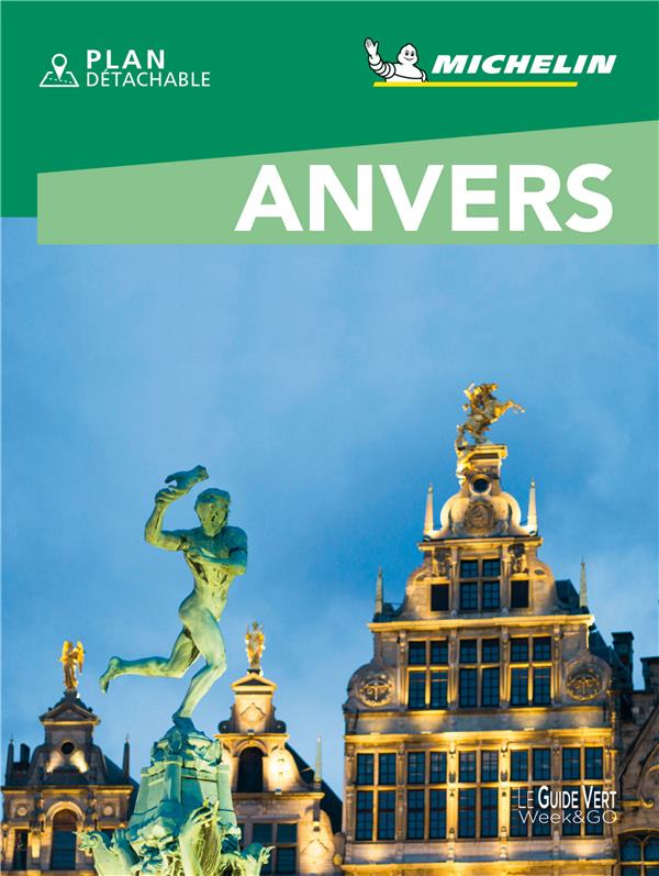Le guide vert week&go : Anvers (édition 2021)
