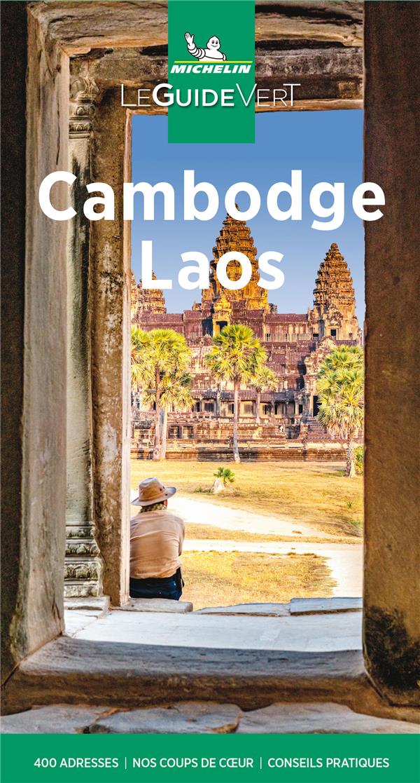 Le guide vert : Cambodge, Laos (édition 2021)