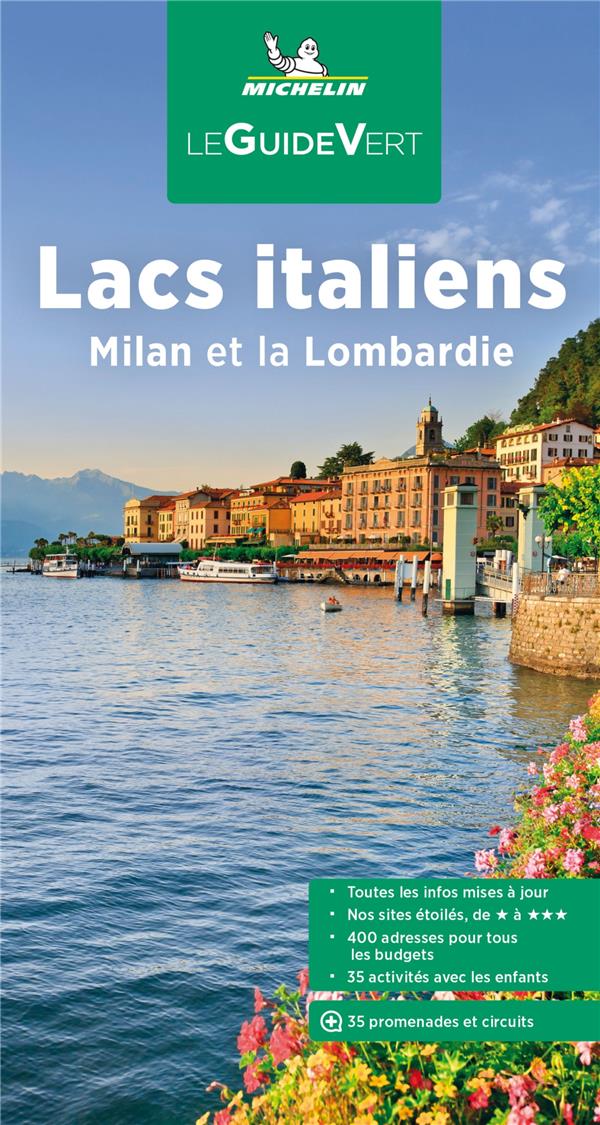 Le guide vert : Lac italiens, Milan et la Lombardie (édition 2022)