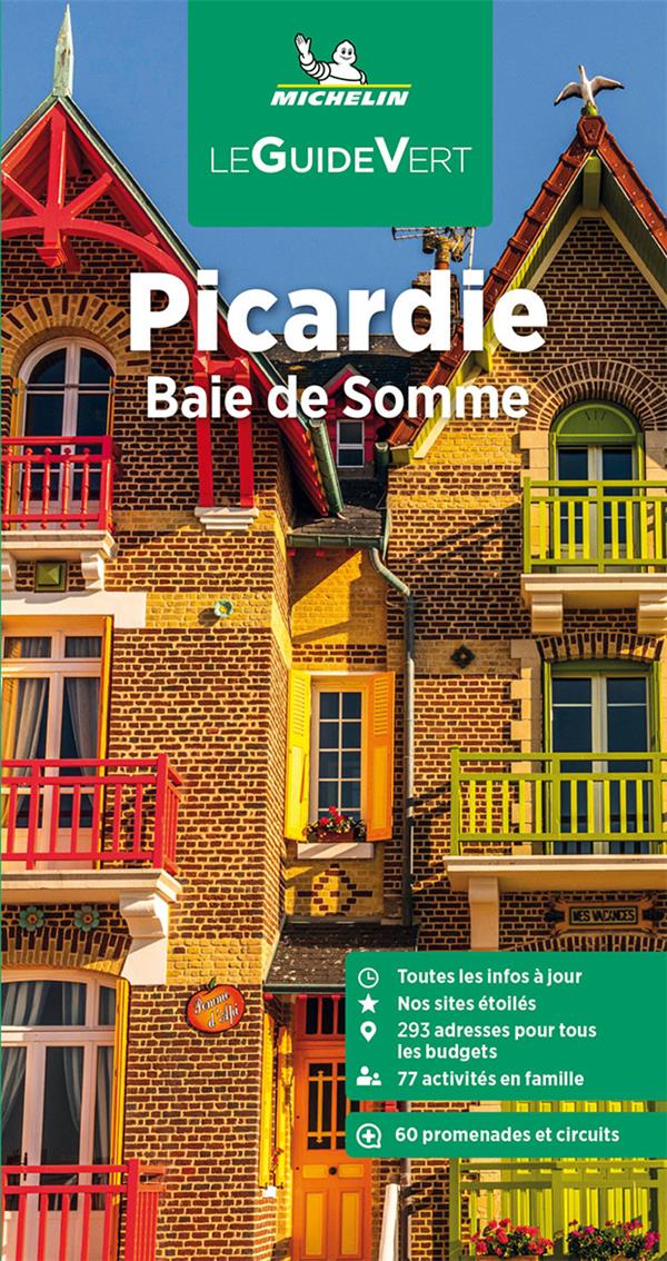 Le guide vert : Picardie, Baie de Somme (édition 2023)