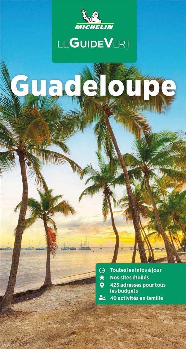 Le guide vert : Guadeloupe (édition 2023)