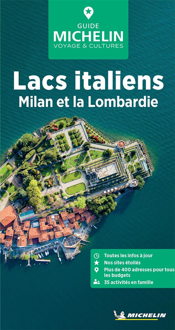 Le guide vert : Lac italiens, Milan et la Lombardie (édition 2024)