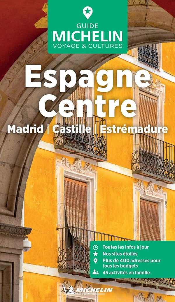 Le guide vert : Espagne Centre : Madrid, Castille, Estrémadure (édition 2025)