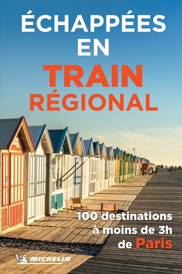 Échappées en train régional : 100 destinations à moins de 3h de Paris (édition 2024) - flash vidéo