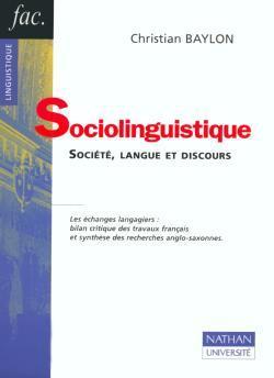 Sociolinguistique - Société, langue et discours : Société, langue et discours