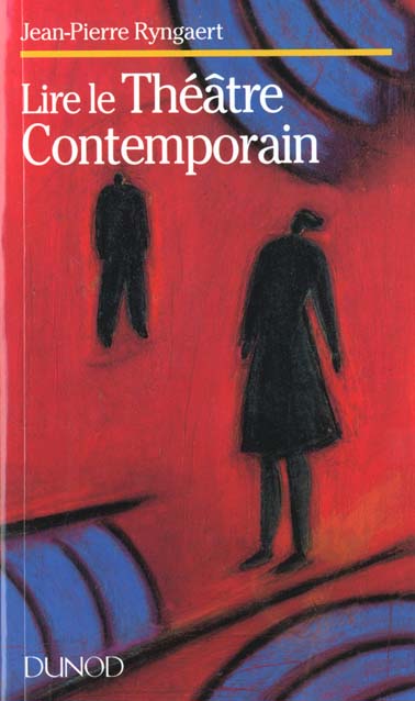Lire le theatre contemporain